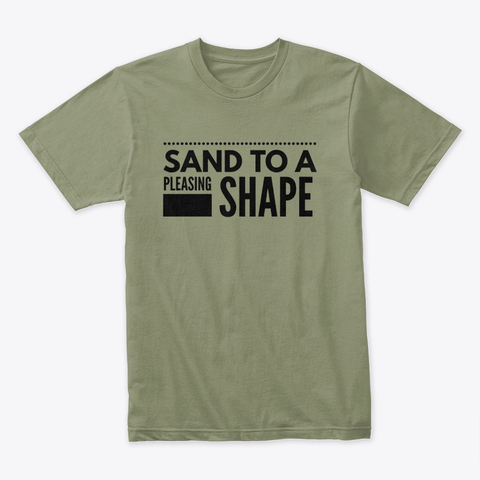 Sand to a Pleasing Shape